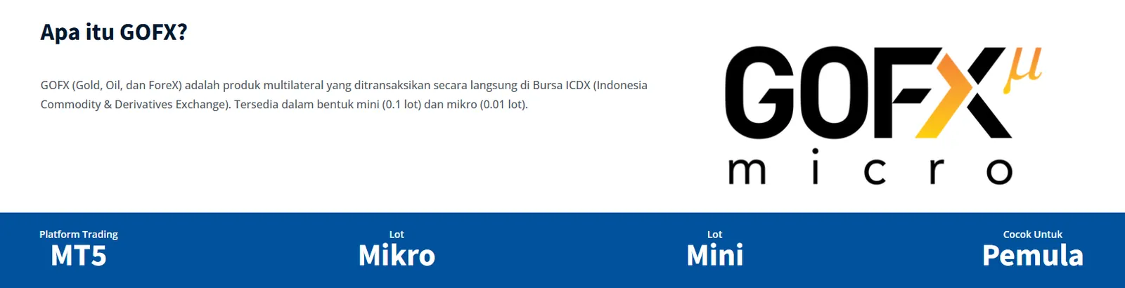 Penjelasan GOFX sebagai produk multilateral di bursa ICDX