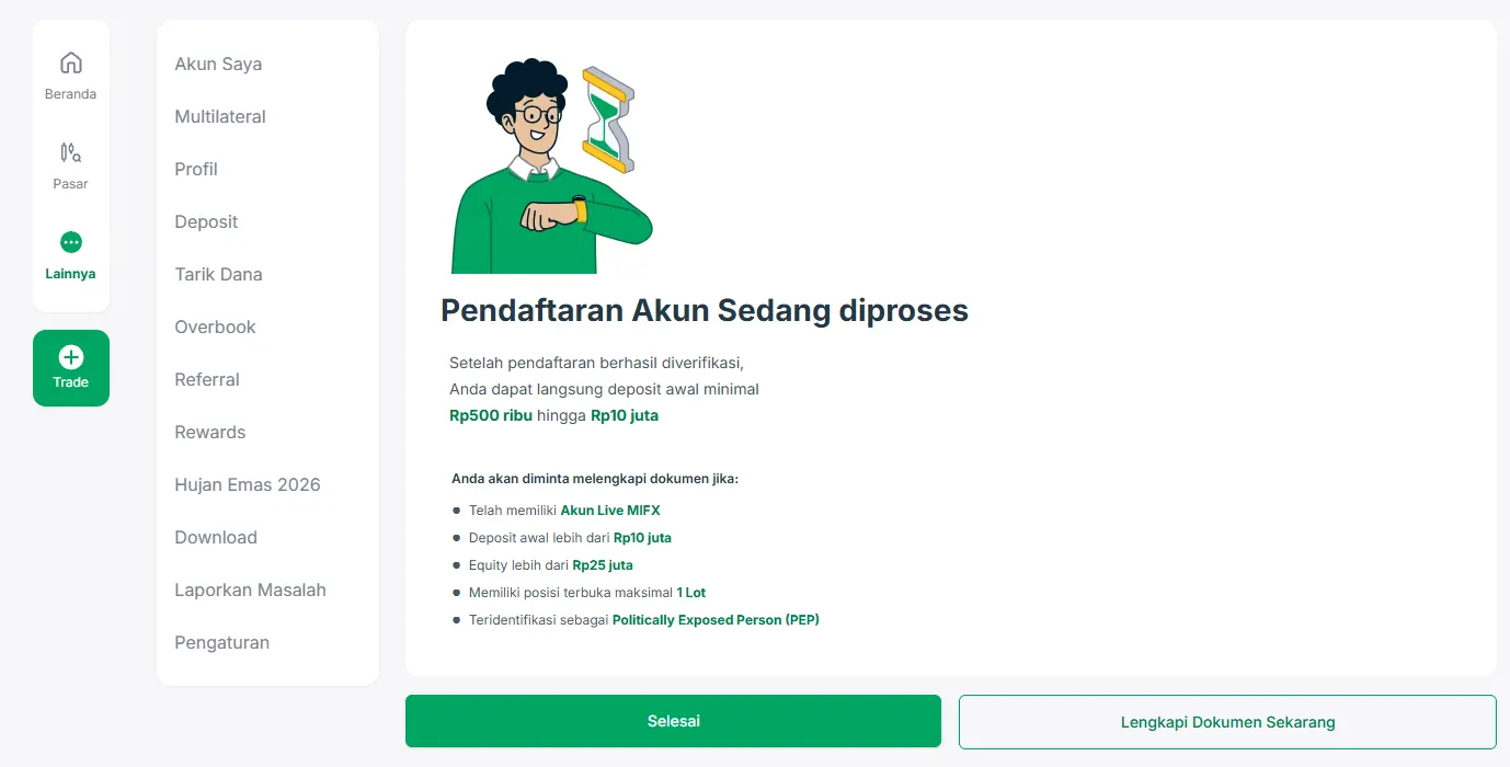 Pendaftaran akun MIFX sedang diproses, dengan batas deposit awal