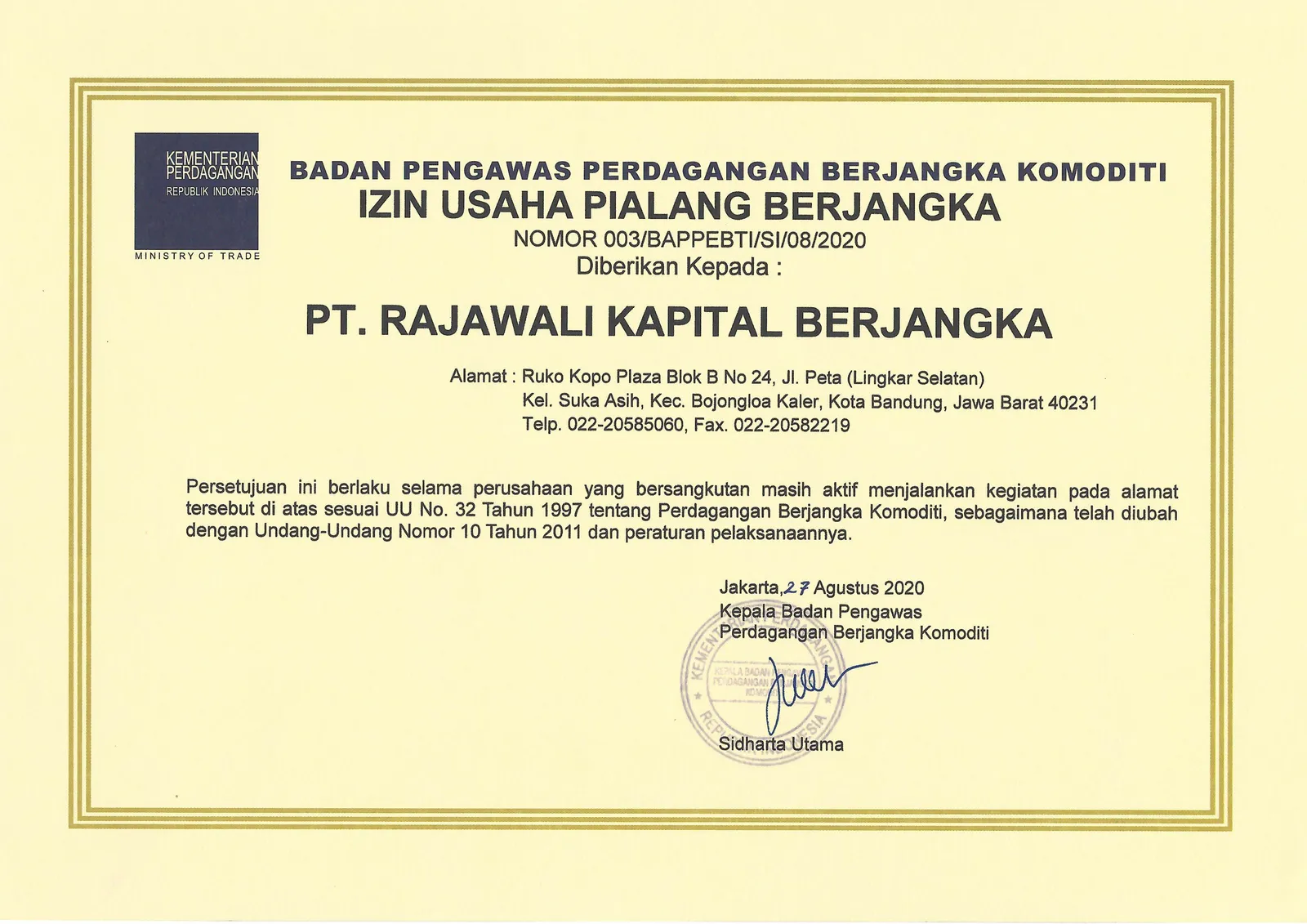 Sertifikat Izin Usaha Pialang Berjangka 003/BAPPEBTI/SI/08/2020 atas nama PT Rajawali Kapital Berjangka