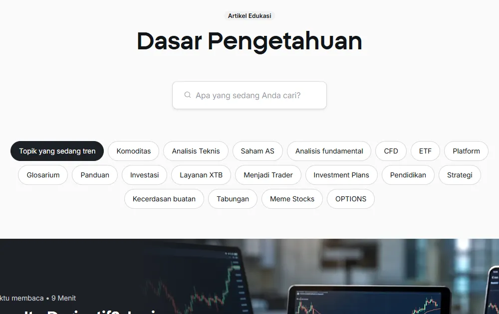 Halaman Artikel Edukasi Dasar Pengetahuan di situs XTB Indonesia